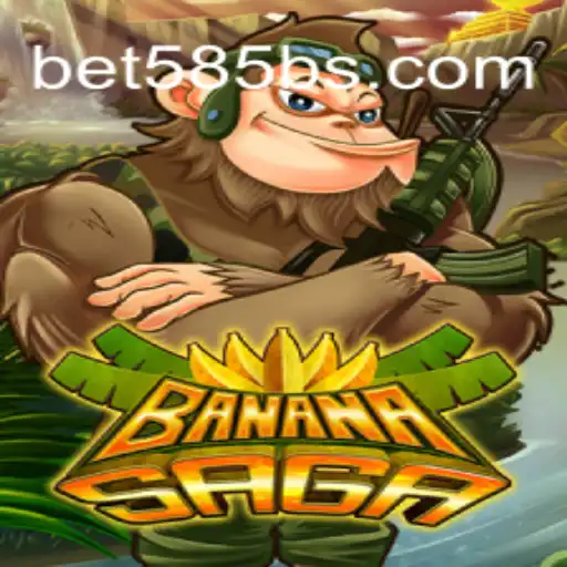Explore the Exciting World of BananaSaga: A Fresh Look at the Game with Bet 585