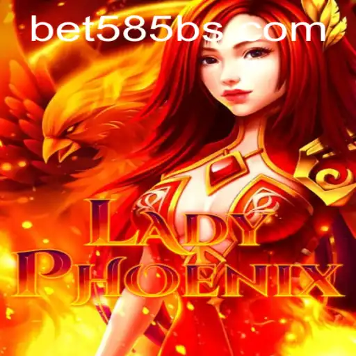 An In-Depth Look at LadyPhoenix: Embrace the Adventure with Bet 585